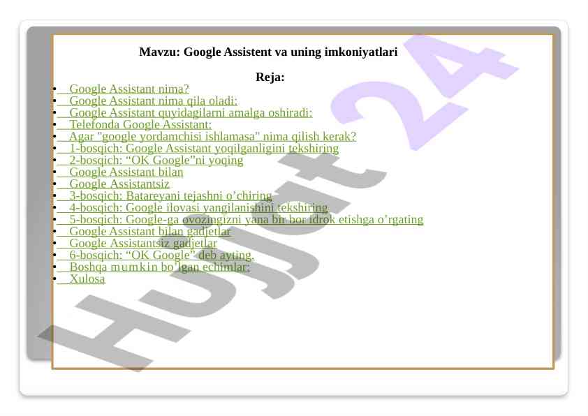 Google assistant va uning imkoniyatlari haqida maqola