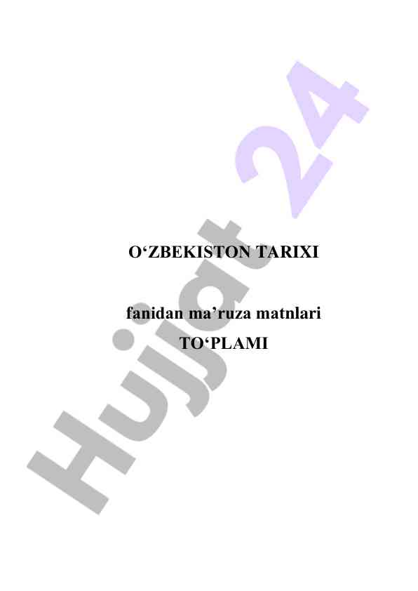 O'zbekiston tarixi fanidan ma’ruza matnlari to'plami
