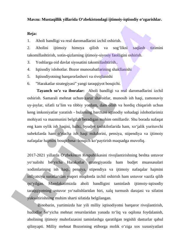 Mustaqillik yillarida o‘zbekistondagi o‘zgarishlar