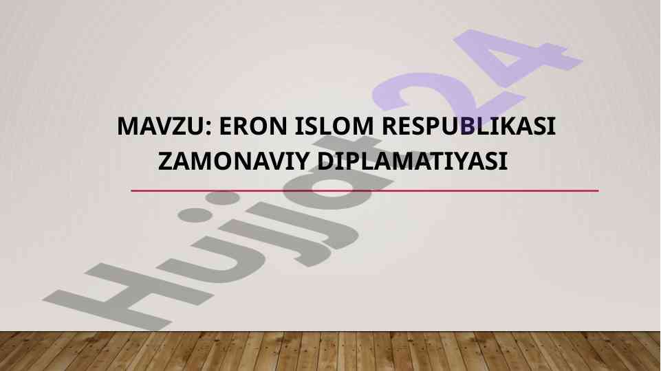 Eron islom respublikasi zamonaviy diplomatiyasi tahlili