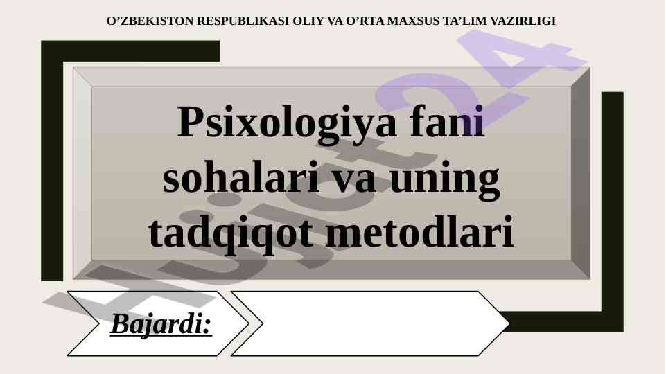 Psixologiya fani tadqiqot metodlari o‘zbekistonda