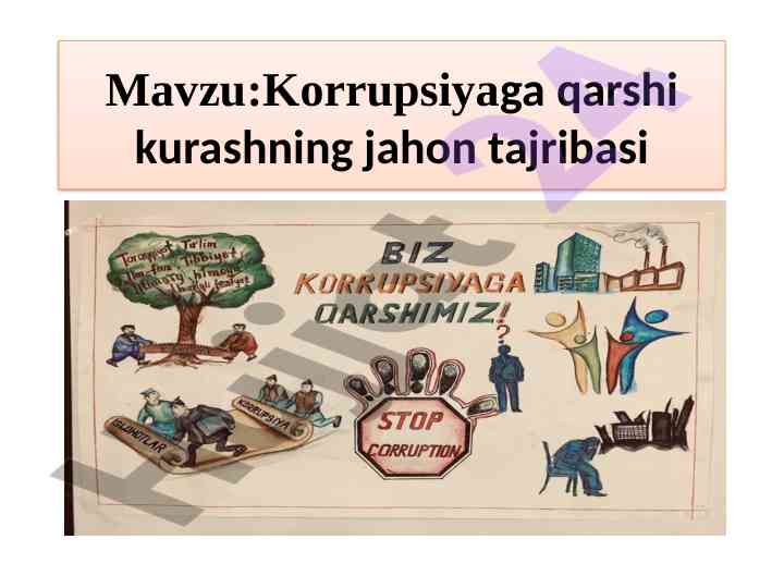 Korrupsiyaga qarshi kurashning jahon tajribasi