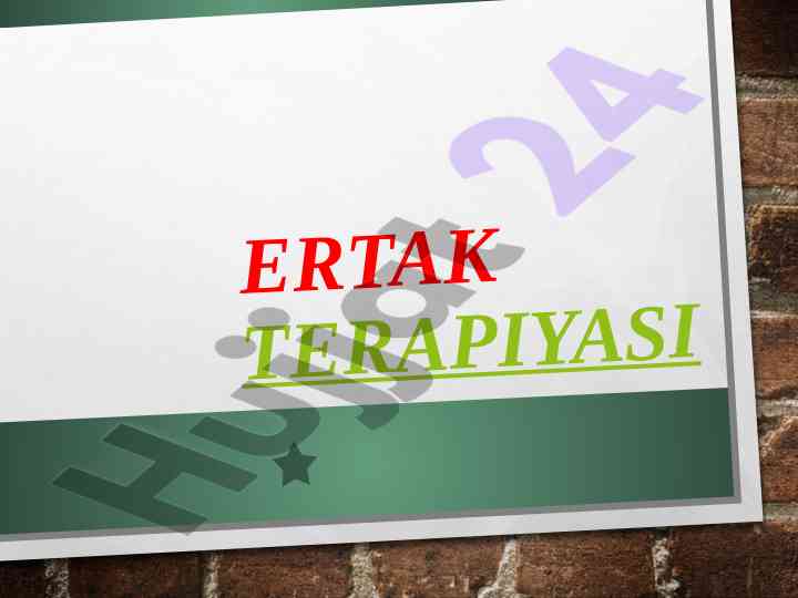 Ertak terapiyasi maqsadlari va vazifalari