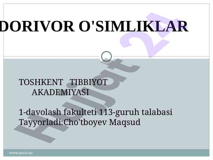 Dorivor o'simliklar va ularning foydalari