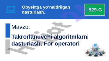Takrorlanuvchi algoritmlarni dasturlash mashg'ulotlari