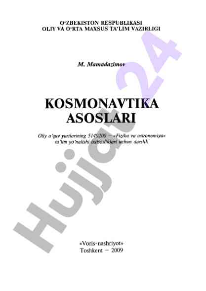 Kosmonavtika asoslari darsligi ta'lim yo'nalishlari uchun