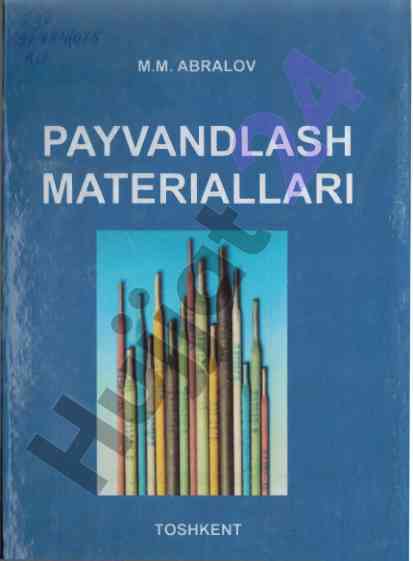 Payvandlash materiallari darsligi haqida ma'lumot