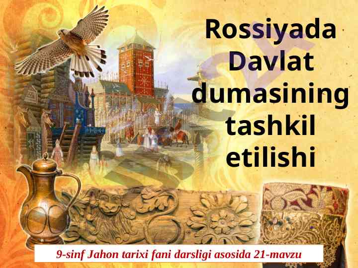 Rossiyada davlat dumasining tashkil etilishi