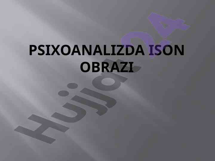 Psixoanalizda inson obrazi nazariyasi