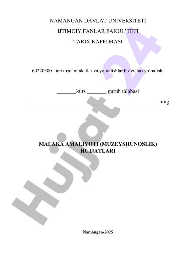Malaka amaliyoti hujjatlari muzejshunoslik bo'yicha