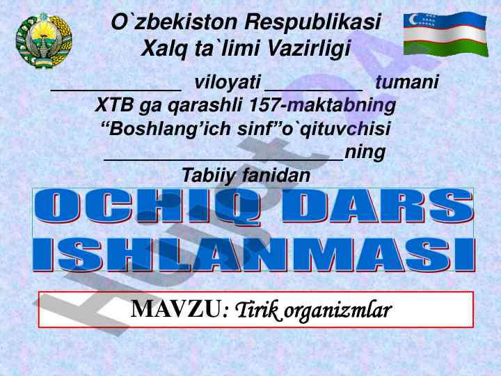 Tirik organizmalar mavzusida ochiq dars ishlanmasi