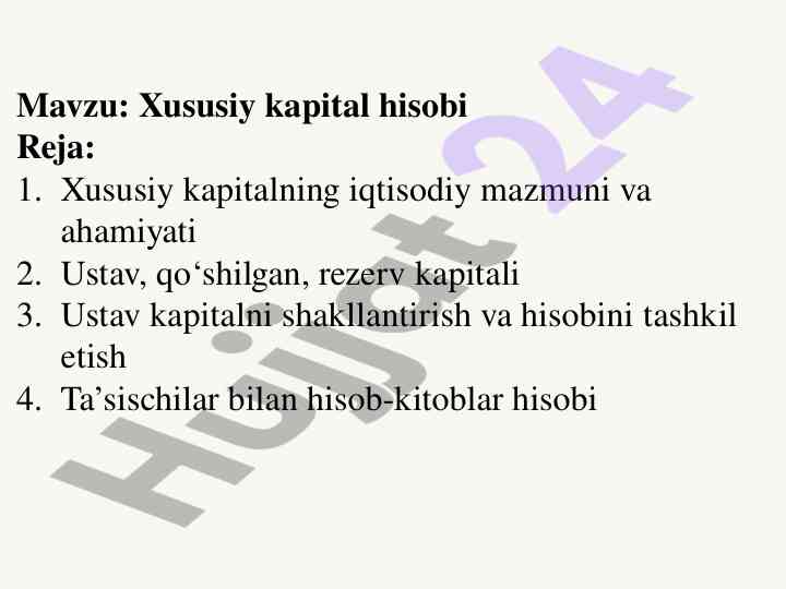 Xususiy kapital hisobi va uning ahamiyati