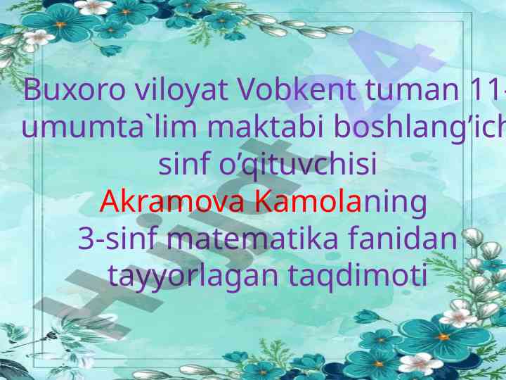 Matematika ta'lim taqdimoti sinf 3 uchun