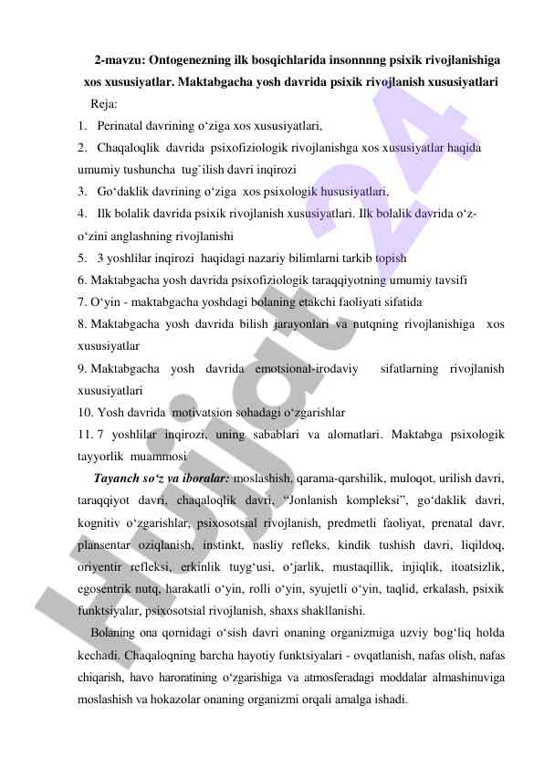 Psixik rivojlanish xususiyatlari maktabgacha davrda