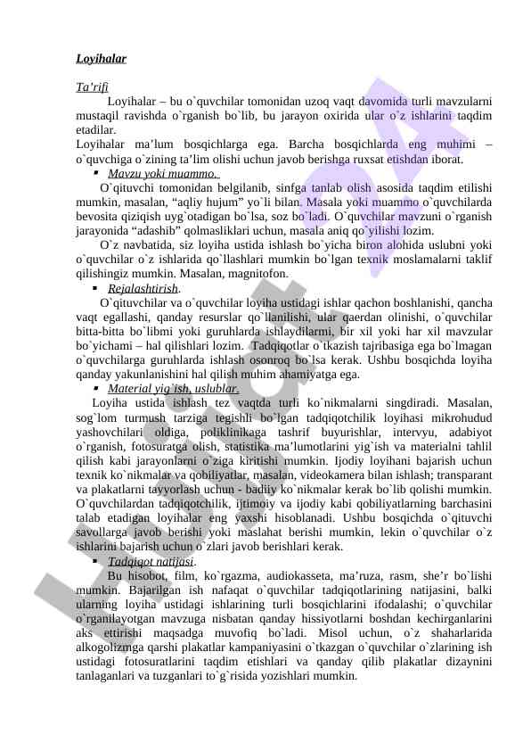 Loyihalar ta’rifi va o‘rganish jarayoni