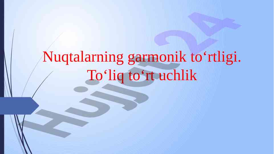 Nuqtalarning garmonik to‘rtligi haqida fikrlar