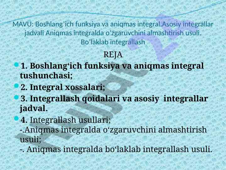 Boshlang’ich funksiya va aniqmas integral tushunchalari