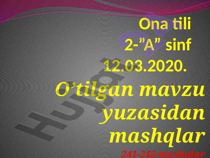 Ona tili 2-a sinf mavzusi bo’yicha mashqlar