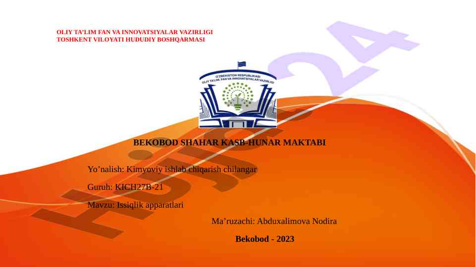 Issiqlik apparati haqida umumiy ma’lumotlar