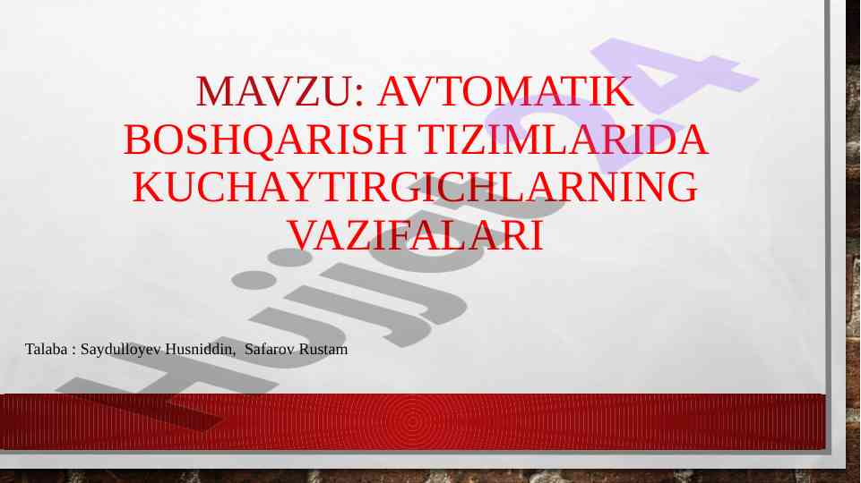 Avtomatik boshqarish tizimlarida kuchaytirgichlar