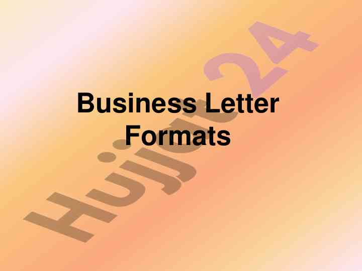 Business letter formats and guidelines
