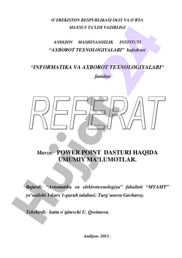 Power point dasturi haqida umumiy ma’lumotlar