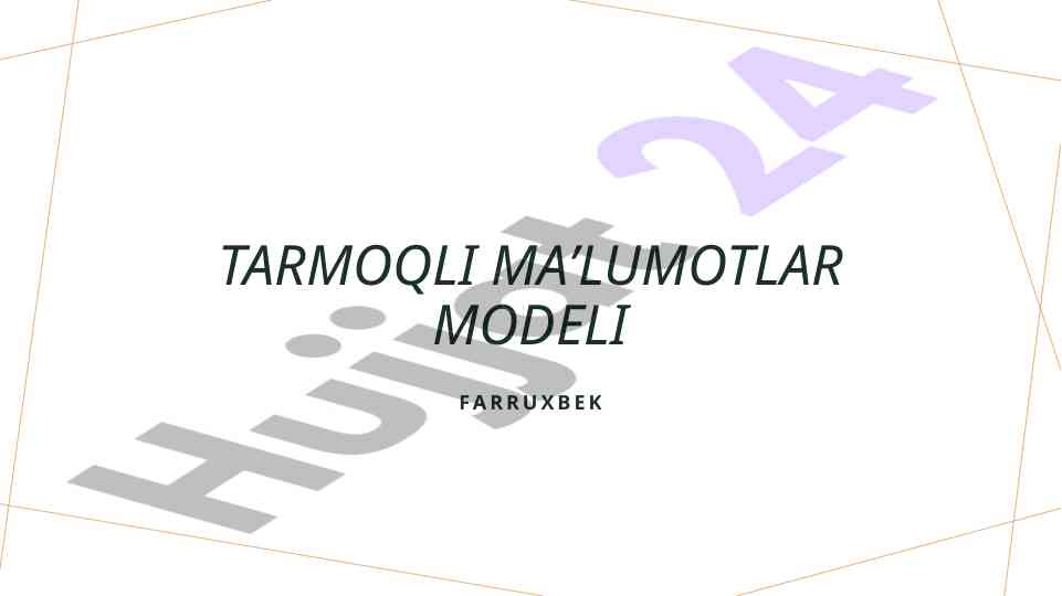 Tarmoqli maʼlumotlar modeli tushunchalari va afzalliklari