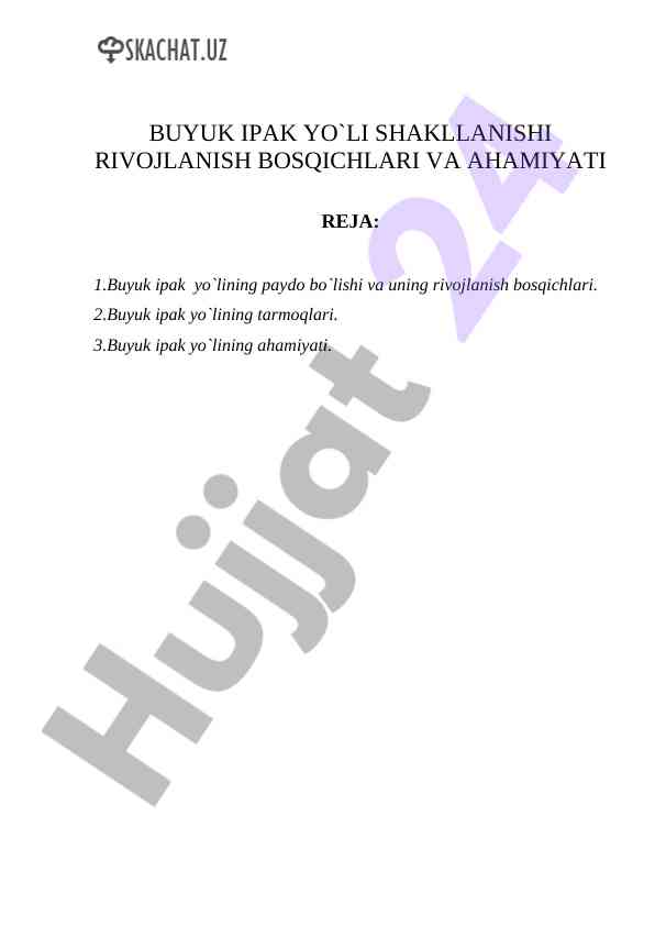 Buyuk ipak yo`li rivojlanish bosqichlari