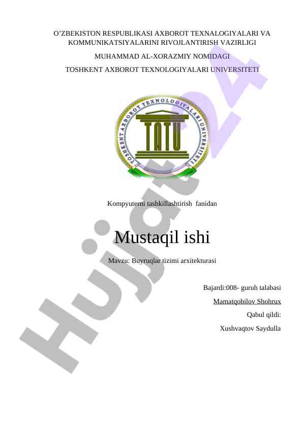Buyruqlar tizimi arxitekturasi mavzusidagi mustaqil ish
