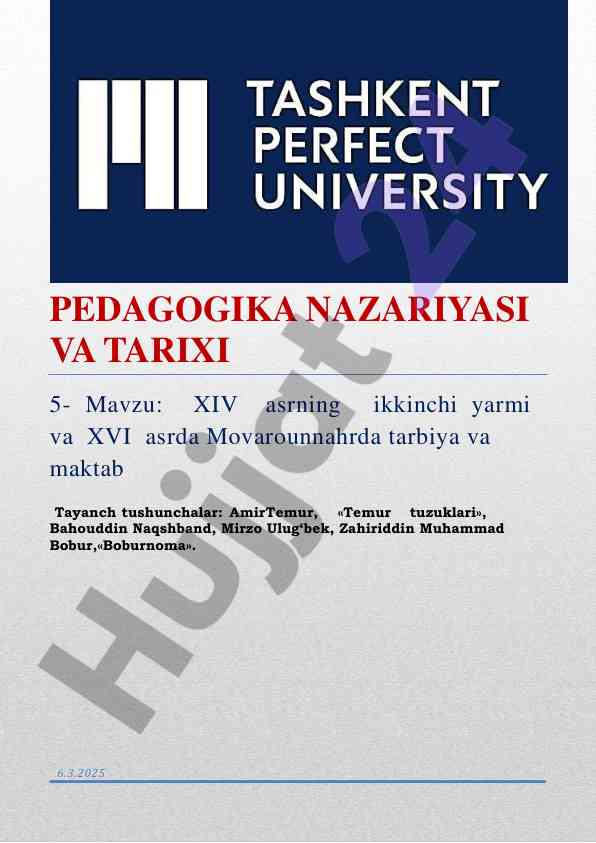 Xiv asr va xvi asrda movarounnahrda tarbiya masalalari