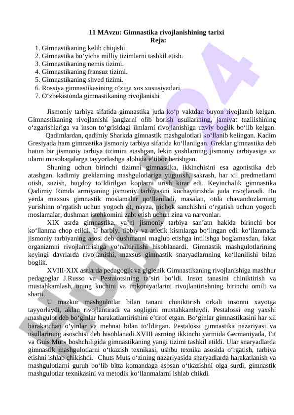 Gimnastika rivojlanishining tarixi va tizimlari