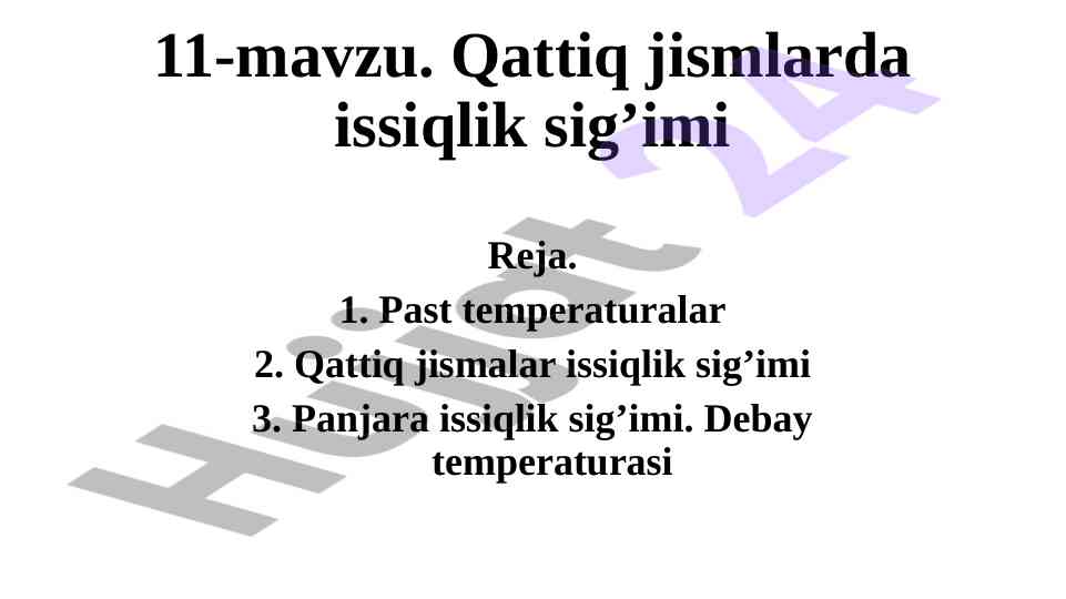 Qattiq jismlarda issiqlik sig‘imi haqida