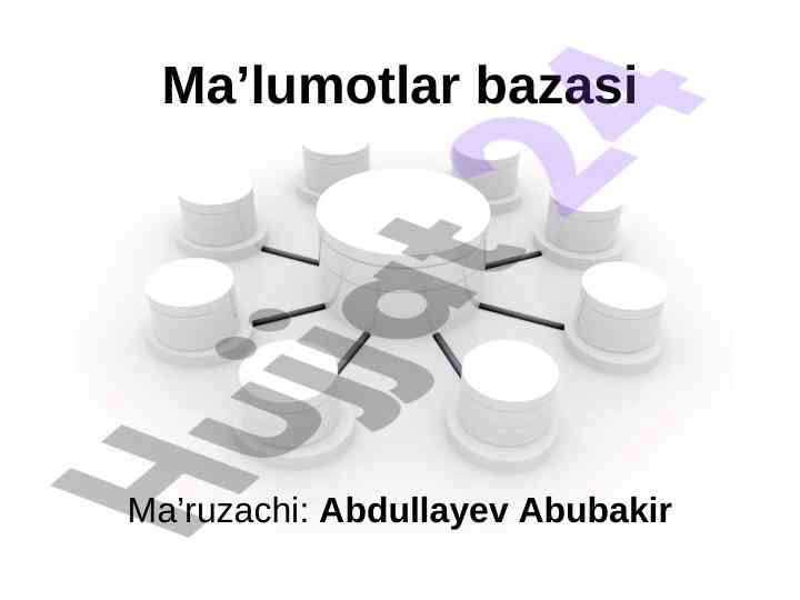 Axborot tizimlari va ma’lumotlar bazalari