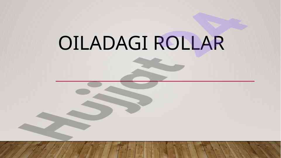 Oilaviy rollar va ularning xotin er munosabatlariga ta'siri