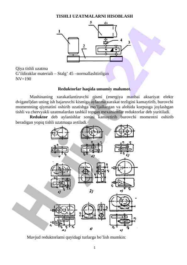 Qiya tishli uzatmalarni hisoblash va reduktorlar