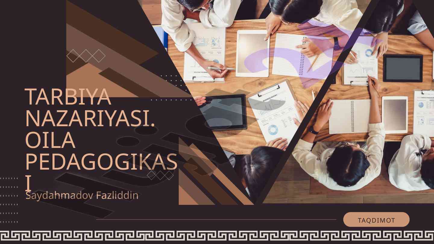 Tarbiyaning nazariyasi va kelayotgan avlod