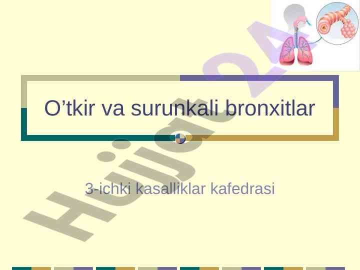Otkir va surunkali bronxitlar tajribasi va patogenezi