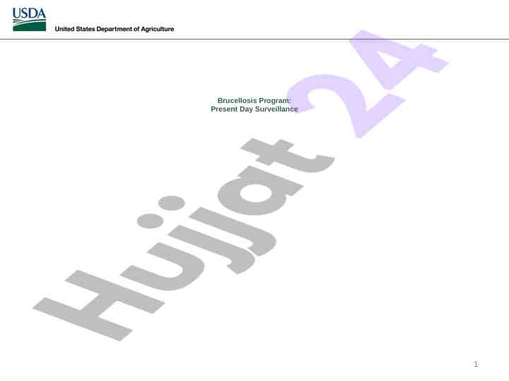 Brucellosis program goals and cattle demographics