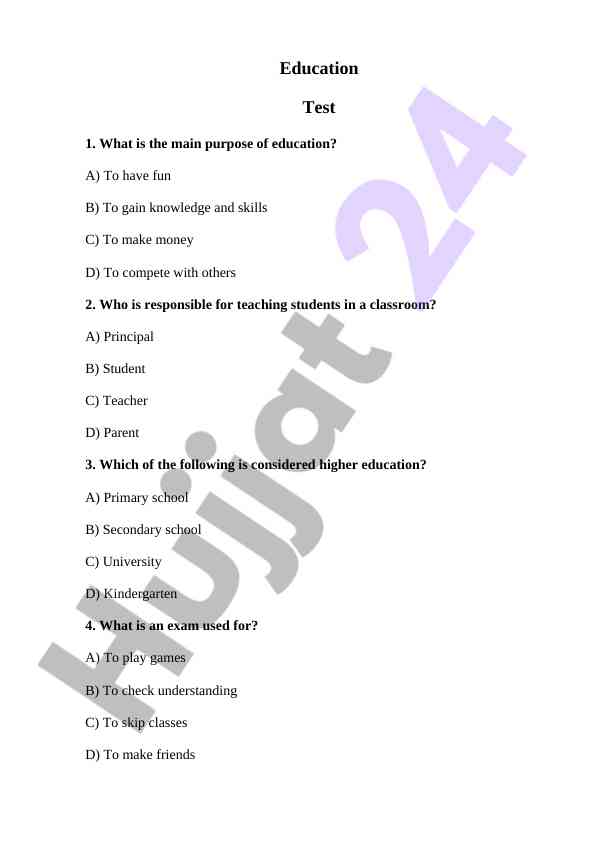 Education test for assessing knowledge and skills