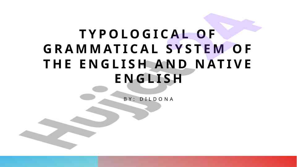 Typological analysis of english grammar structures