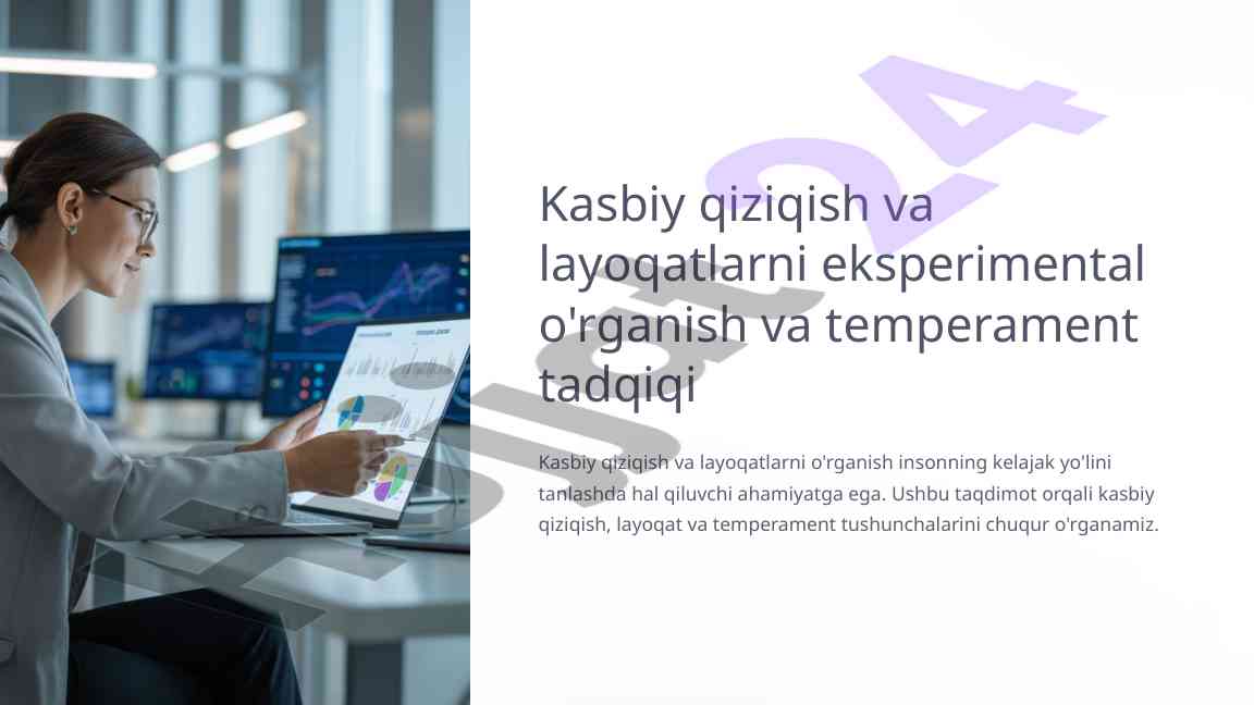 Kasbiy qiziqish va layoqatlarni o'rganish taqdimoti
