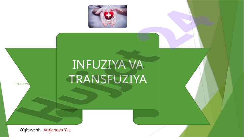 Infiziya va transfuziya haqida o‘qitish qo‘llanmasi