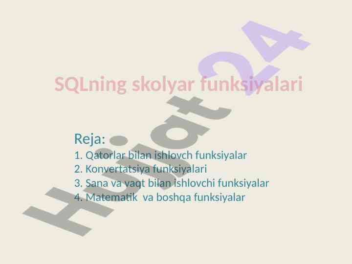Sqlning skolyar funksiyalari bo‘yicha o‘quv qo‘llanma