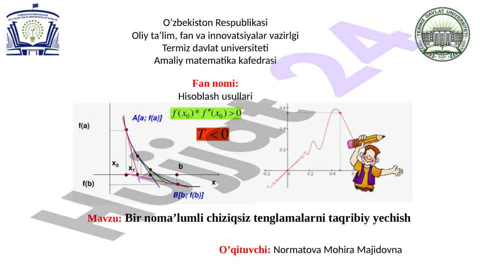 Chiziqsiz tenglamalarni yechish usullari