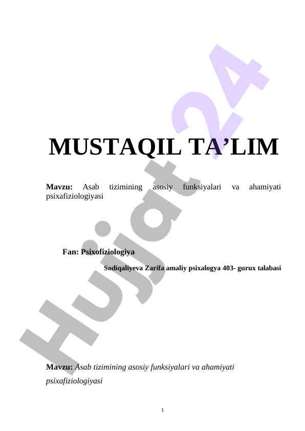 Asab tizimining funksiyalari va ahamiyati psixafiziologiyasi