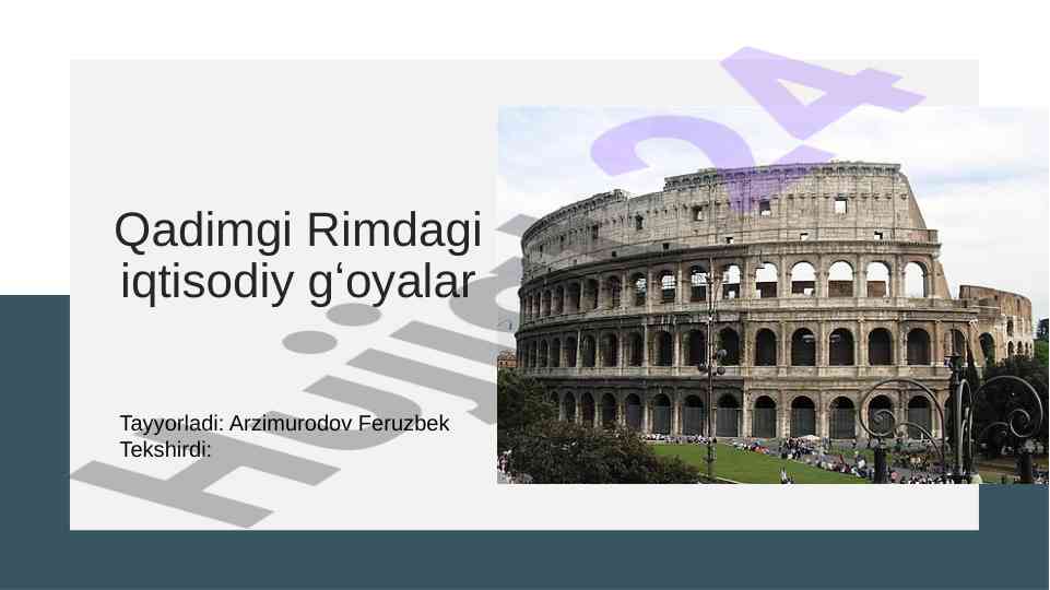 Qadimgi rimda iqtisodiy gʻoyalar tahlili