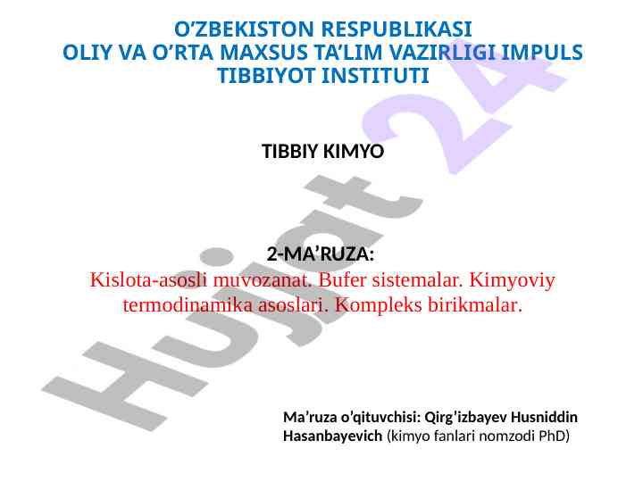 Kislota-asosli muvozanat va bufer sistemalar
