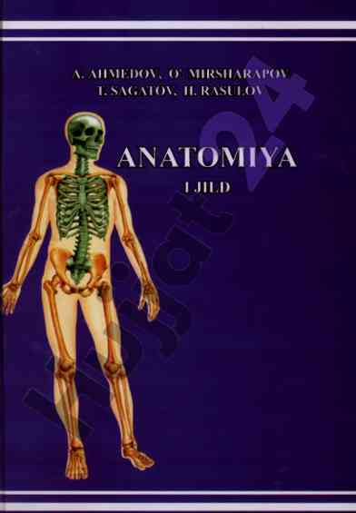 Anatomiya i darslik oliy ta'lim talabalari uchun