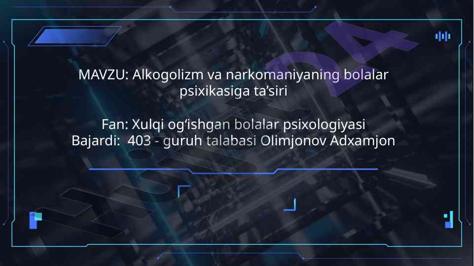 Alkogolizm va narkomaniyaning psixikaga ta’siri