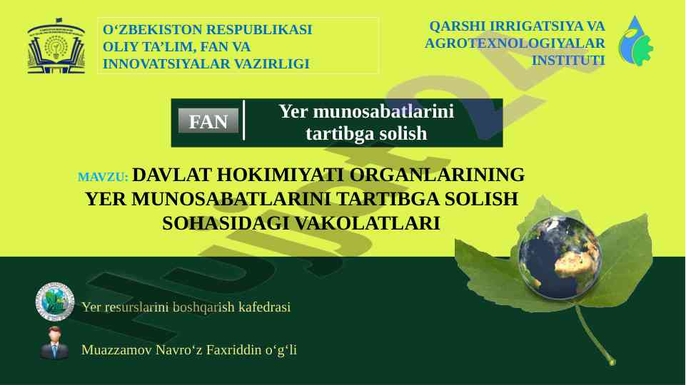 Davlat hokimiyati organlarining yer munosabatlari